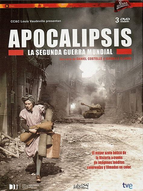 Apocalipsis: La Segunda Guerra Mundial HD (serie completa)